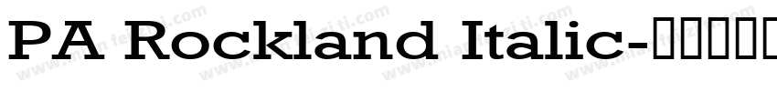 PA Rockland Italic字体转换